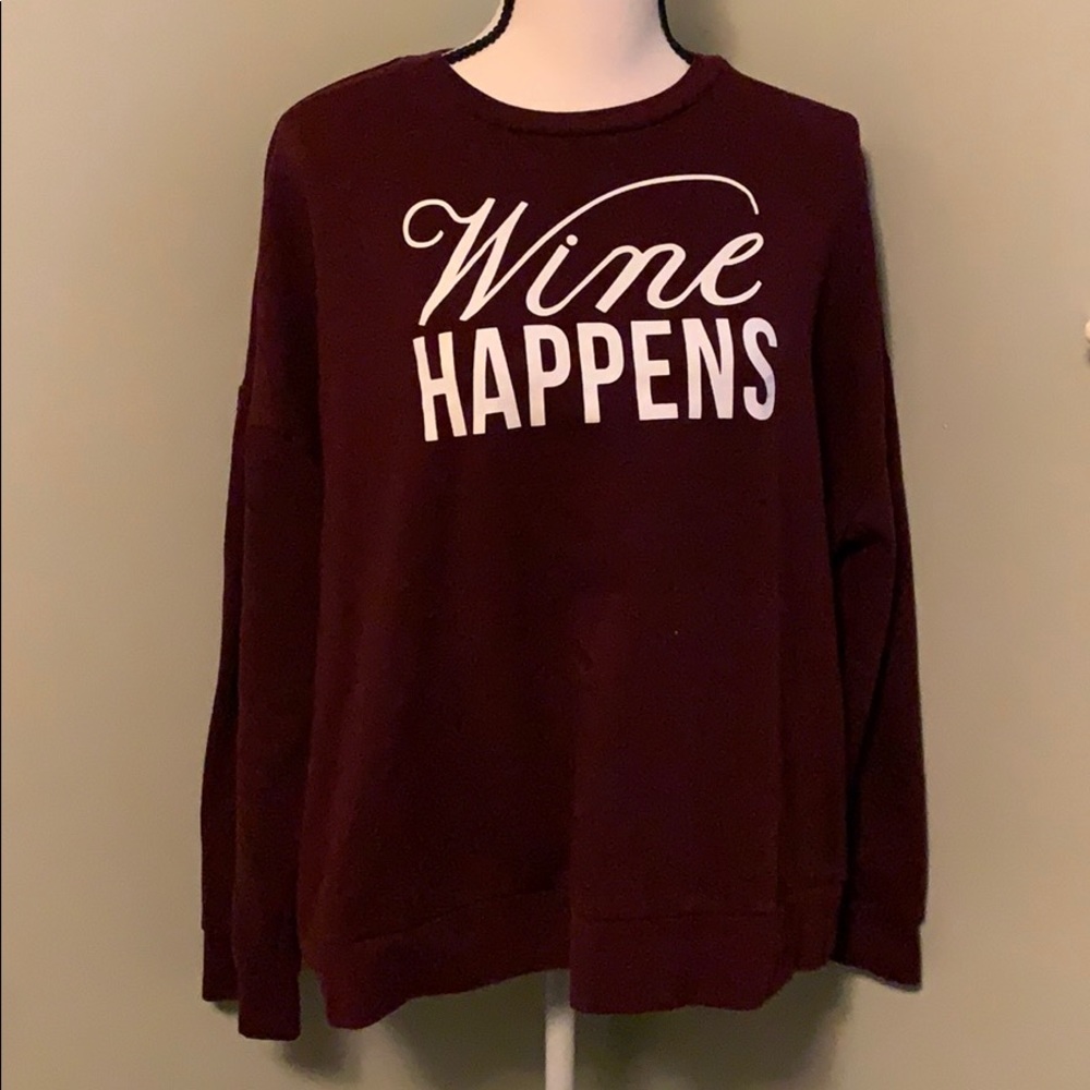 Apt. 9 wine happens sweatshirt